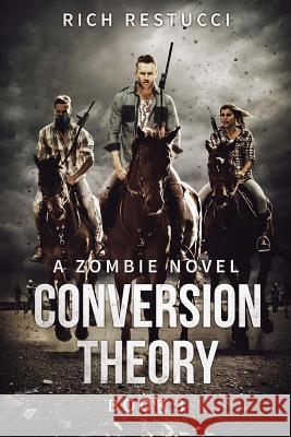 Conversion Theory Rich Restucci 9781925597073 Severed Press - książka