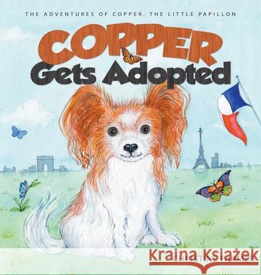 Copper Gets Adopted Christine Farmer 9781613142219 Innovo Publishing LLC - książka