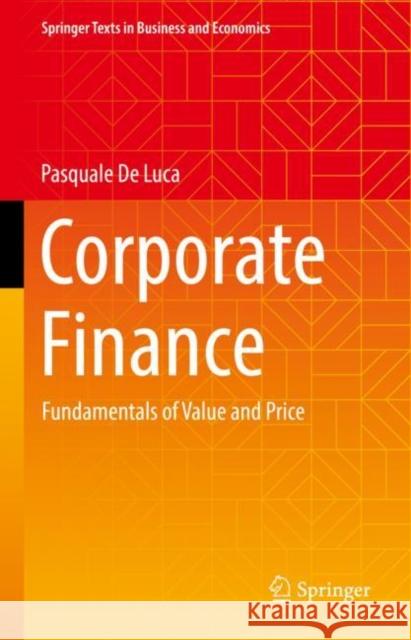 Corporate Finance: Fundamentals of Value and Price Pasquale d 9783031182990 Springer - książka