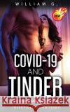 Covid-19 and Tinder: The advantage of being muscular William G 9782383320661 Investigation Editions