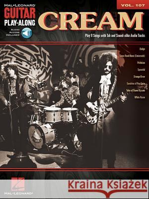 Cream: Guitar Play-Along Volume 107 Cream 9781423469759 Hal Leonard Corporation - książka