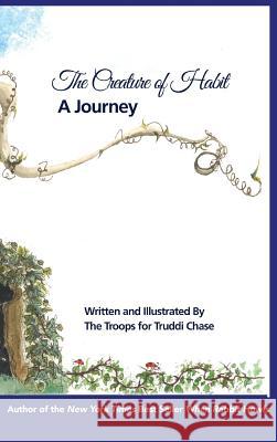 Creature of Habit, A Journey Chase, Truddi 9780986402401 Kari Ainsworth - książka