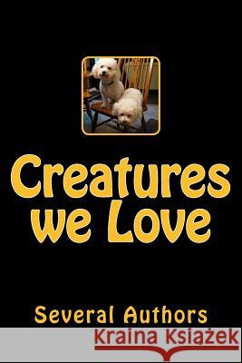 Creatures we Love Authors, Several 9781502827388 Createspace - książka