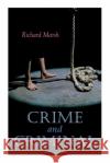 Crime and Criminal: Murder Mystery Thriller Richard Marsh, Harold Piffard 9788027305087 e-artnow