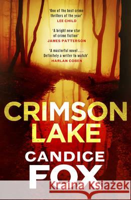 Crimson Lake Fox, Candice 9781784758066 Crimson Lake Series - książka