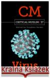 Critical Muslim 37: Virus  9781787384866 C Hurst & Co Publishers Ltd