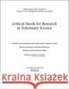 Critical Needs for Research in Veterinary Science National Research Council 9780309096607 National Academy Press