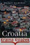 Croatia  9781536183009 Nova Science Publishers Inc