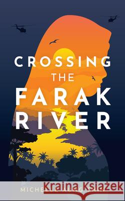 Crossing the Farak River Aung Thin, Michelle 9781773213972 Annick Press - książka