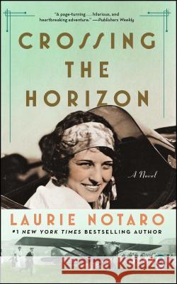 Crossing the Horizon Laurie Notaro 9781501160493 Gallery Books - książka