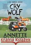 Cry Wolf Annette Dashofy 9781635113952 Henery Press