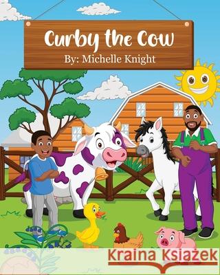 Curby the Cow Knight 9781956911077 Black Moms Reality Book Case - książka