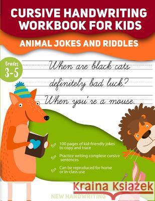 Cursive Handwriting Workbook for Kids New Handwriting 9781547291465 Createspace Independent Publishing Platform - książka