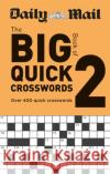 Daily Mail Big Book of Quick Crosswords Volume 2 Daily Mail 9780600636298 Octopus Publishing Group