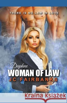 Daphne, Woman of Law J. C. Fairbanks 9781393958772 J.C. Fairbanks - książka
