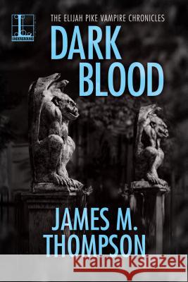 Dark Blood James M Thompson (Freddie Mac Corporation USA) 9781516104123 Kensington Publishing Corporation - książka