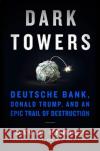 Dark Towers UK David Enrich 9780063069213 HarperCollins Publishers Inc