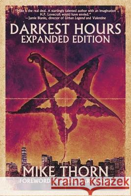 Darkest Hours: Expanded Edition Mike Thorn 9781950305841 JournalStone - książka