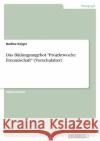 Das Bildungsangebot Projektwoche Freundschaft (Vorschulalter) Nadine Keiger 9783346825889 Grin Verlag