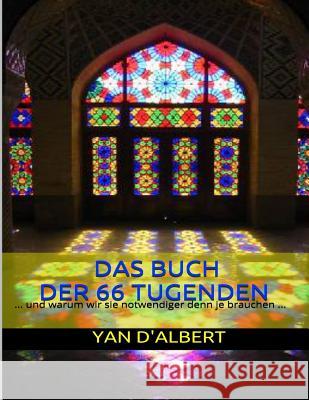 Das Buch der 66 Tugenden D'Albert, Yan 9781523642427 Createspace Independent Publishing Platform - książka