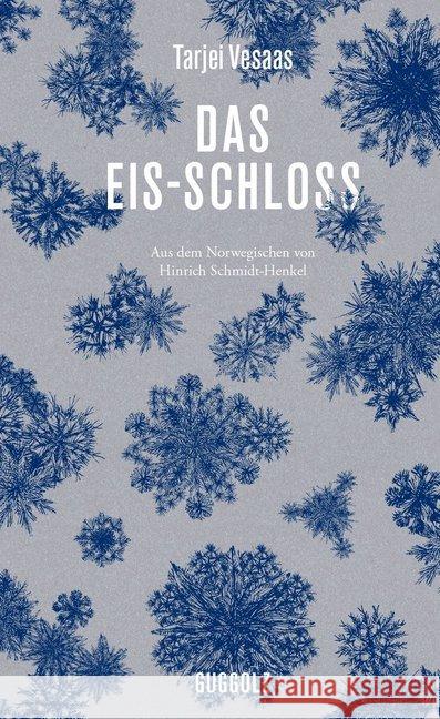 Das Eis-Schloss Vesaas, Tarjei 9783945370216 Guggolz - książka