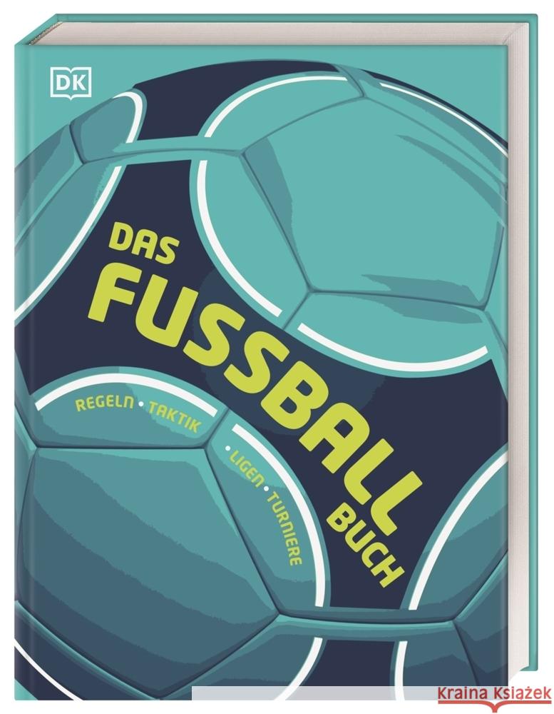 Das Fußball-Buch Goldblatt, David, Acton, Johnny 9783831048762 Dorling Kindersley Verlag - książka