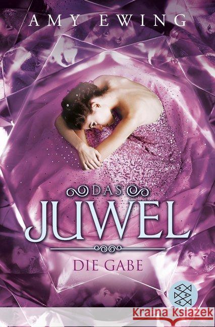 Das Juwel - Die Gabe Ewing, Amy 9783596196647 FISCHER Taschenbuch - książka