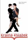 Das Lehrbuch für den Tango Argentino: Band II: Aufbaukurs 1 zum Lernen und Lehren des Tango Nuevo Wenderoth, Egon 9783734796241 Books on Demand