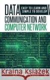 Data Communication and Computer Network: Easy to Learn and Simple to Develop Dr M. P. Vani 9781645876588 Notion Press