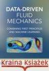 Data-Driven Fluid Mechanics  9781108842143 Cambridge University Press