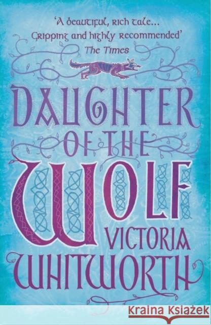 Daughter of the Wolf Whitworth, Victoria 9781784082147  - książka
