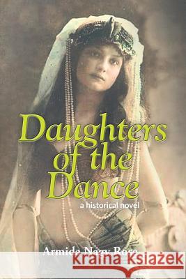 Daughters of the Dance Armida Stickney 9781642141948 Page Publishing Inc - książka