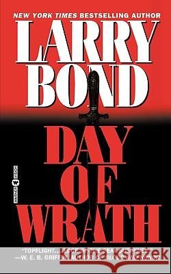 Day of Wrath Larry Bond 9780446607056 Warner Books - książka