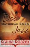 Daybreak 2525: Vol 1 Mason, Jude 9780857157829 Total-E-Bound Publishing