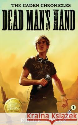 Dead Man's Hand Eddie Jones 9781938499838 Dry Bones Publishing - książka