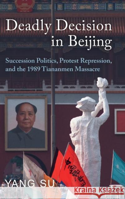 Deadly Decision in Beijing Yang (University of California, Irvine) Su 9781009100762 Cambridge University Press - książka