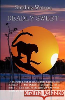 Deadly Sweet Sterling Watson 9781736720257 Pfp Publishing - książka