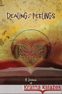 Dealing with Feelings, A Journal of God's Promises Fornear, Terri 9780984011322 Stronghold Press - książka
