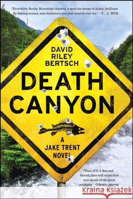 Death Canyon David Riley Bertsch 9781451698015 Scribner Book Company - książka