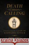 Death Comes Calling Stephen B. Allen 9781689071529 Independently Published