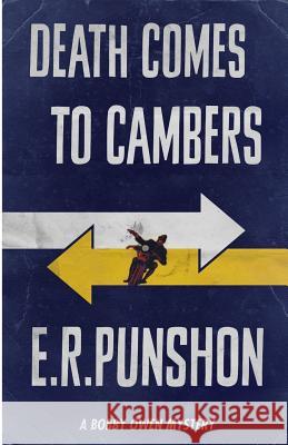 Death Comes to Cambers E. R. Punshon   9781911095361 Dean Street Press - książka