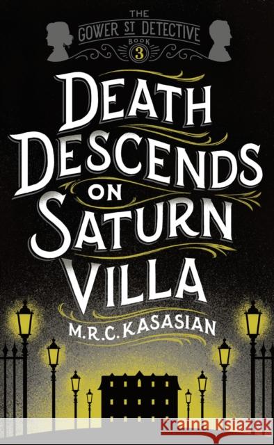 Death Descends On Saturn Villa M.R.C. Kasasian 9781781859735 Head Of Zeus - książka