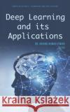 Deep Learning and its Applications  9781685071851 Nova Science Publishers Inc