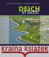 Deich in Sicht! : Eine Entdeckungsreise entlang des Weltnaturerbes Wattenmeer Flessner, Bernd Stromann, Martin  9783939870333 SKN Soltau-Kurier