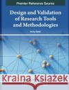 Design and Validation of Research Tools and Methodologies  9798369311356 IGI Global