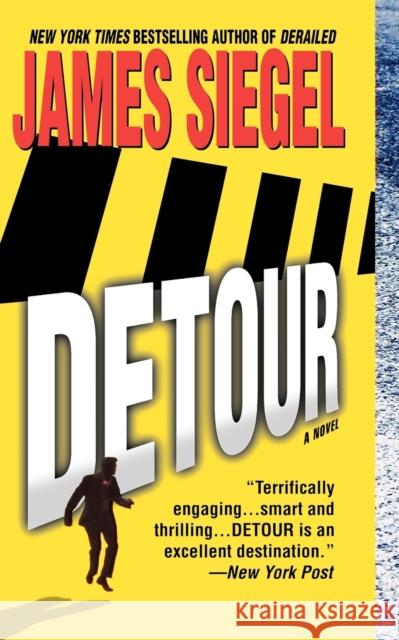 Detour James Siegel 9780446617062 Grand Central Publishing - książka