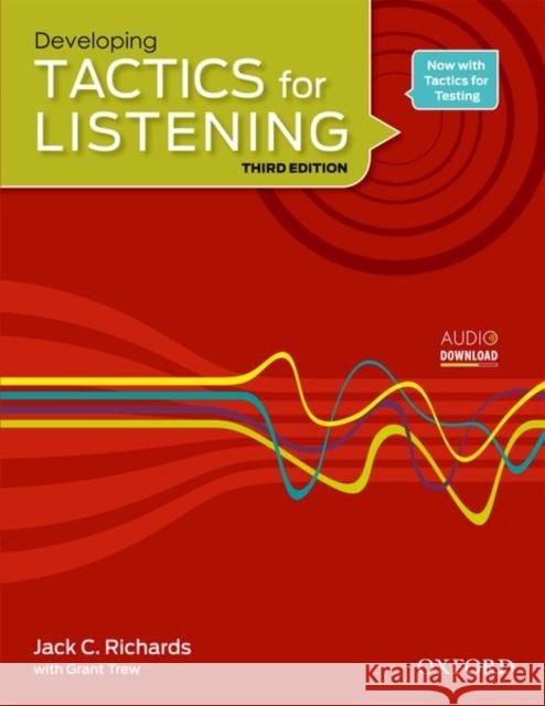 Developing Tactics for Listening Richards, Jack 9780194013857 Oxford University Press - książka