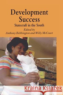 Development Success: Statecraft in the South McCourt, W. 9781349283811 Palgrave Macmillan - książka