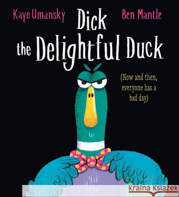 Dick the Delightful Duck Umansky, Kaye 9780702307744 Scholastic - książka