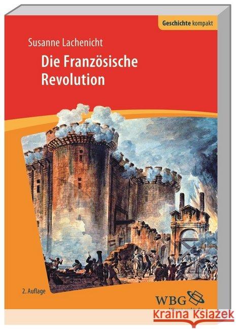 Die Französische Revolution Lachenicht, Susanne 9783534268078 Wissenschaftliche Buchgesellschaft - książka